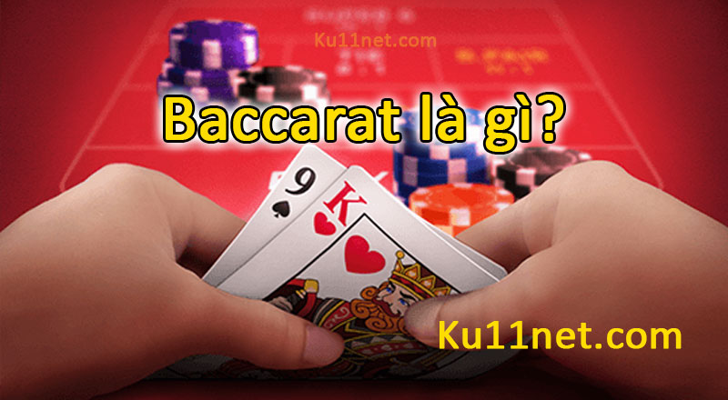 Baccarat là gì?